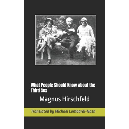 (영문도서) What People Should Know about the Third Sex Paperback, Independently Published, English, 9798340962003