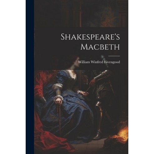 (영문도서) Shakespeare''s Macbeth Paperback, Legare Street Press, English, 9781022801257