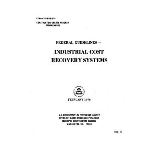 Federal Guidelines - Industrial Cost Recovery Systems Paperback ...