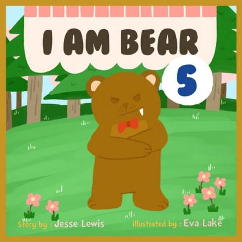 I am bear 5: TED the beginning of a new adventure Paperback, Independently Published