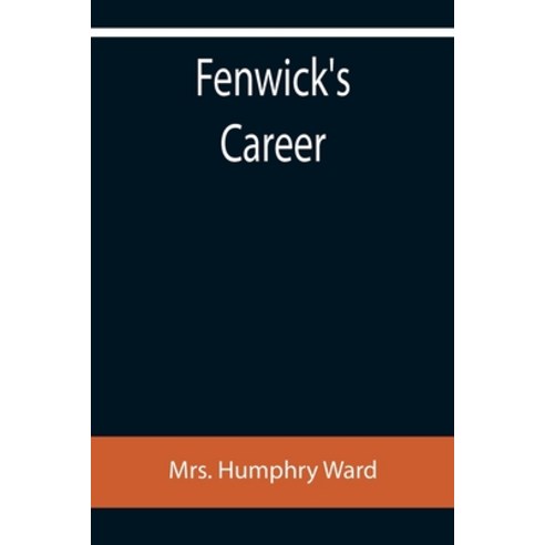 (영문도서) Fenwick''s Career Paperback, Alpha Edition, English, 9789355759047