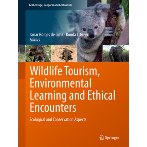 (영문도서) Wildlife Tourism Environmental Learning and Ethical Encounters ...