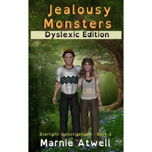 Jealousy Monsters Dyslexic Edition Paperback, Marnie Atwell, English, 9780645028102