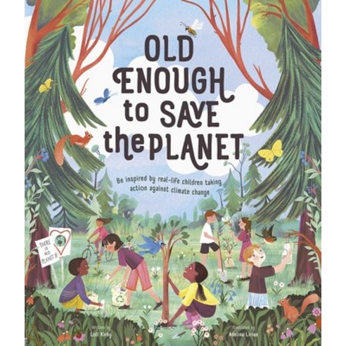 Old Enough to Save the Planet Hardcover, Magic Cat, English, 9781419749148