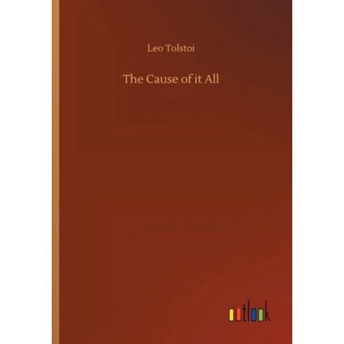 The Cause of it All Paperback, Outlook Verlag, English, 9783732632374