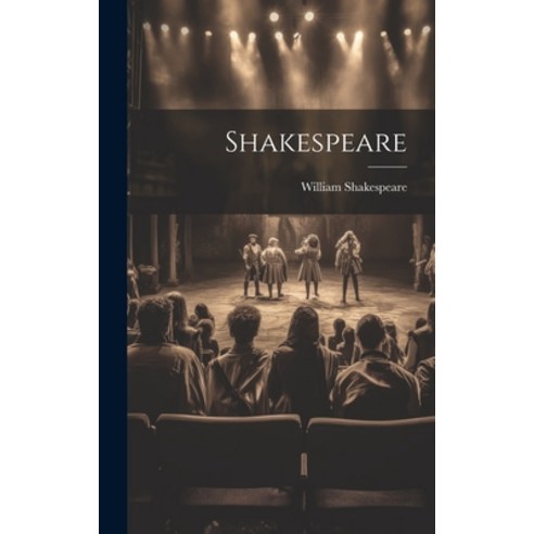 (영문도서) Shakespeare Hardcover, Legare Street Press, English, 9781021005519