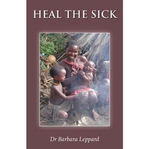 Heal the Sick Paperback, Grosvenor House Publishing ..., English, 9781786233455
