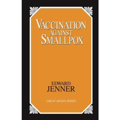 (영문도서) Vaccination Against Smallpox Paperback, Prometheus Books, English, 9781573920643