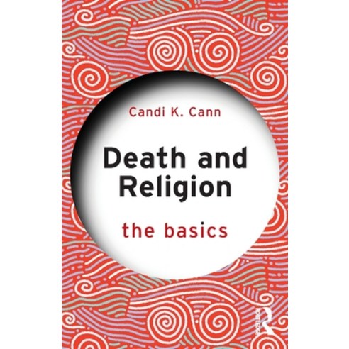 (영문도서) Death and Religion: The Basics Paperback, Routledge, English, 9780367111304