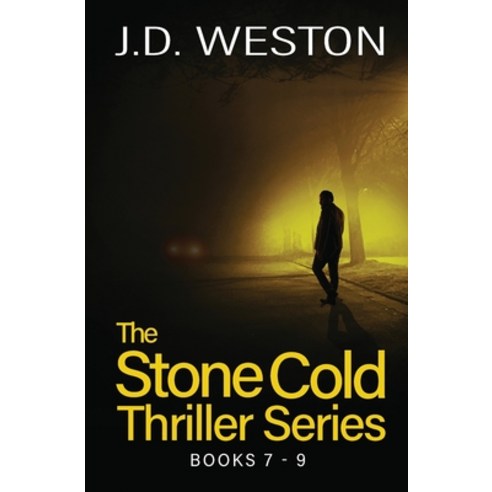 The Stone Cold Thriller Series Books 7 - 9: A Collection of British Action Thrillers Paperback, Weston Media Press, English, 9781914270468