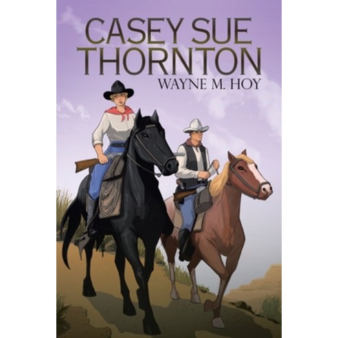 Casey Sue Thornton Paperback, Authorhouse