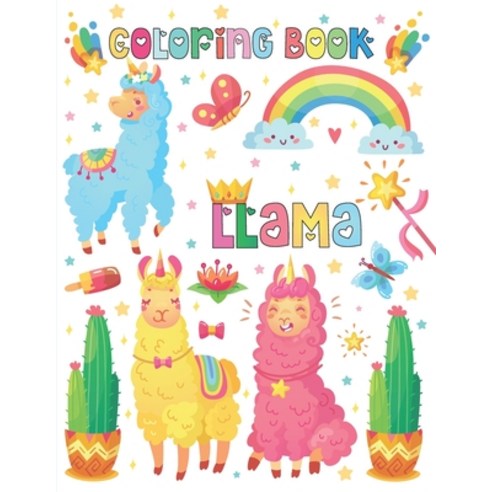 Llama Coloring Book: For Girls Ages 7-12 (Animal Coloring Books)  (Paperback)