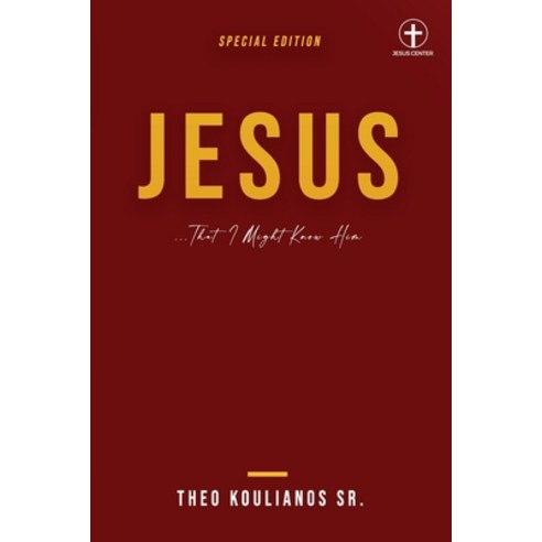 Jesus: That I Might Know Him Paperback, Independently Published, English, 9798553515546