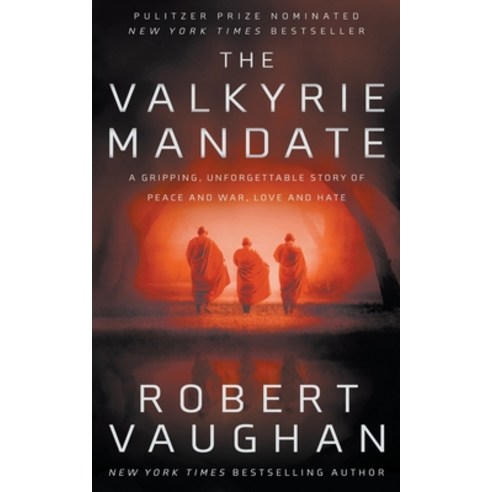 (영문도서) The Valkyrie Mandate: The Book That Changed History Paperback, Wolfpack Publishing LLC, English, 9781639770892