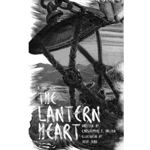 (영문도서) The Lantern Heart Paperback, Huck&dorothy, English, 9781736333518