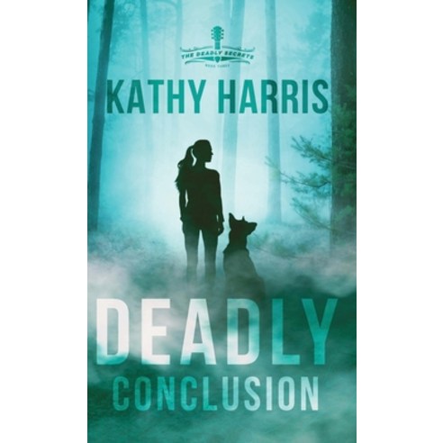 (영문도서) Deadly Conclusion Hardcover, Iron Stream Fiction, English, 9781563096570