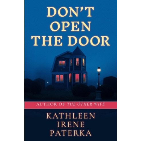 (영문도서) Don''t Open The Door Paperback, Northern Ventures Literary ..., English, 9780989283892