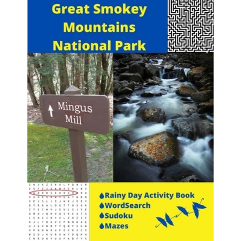 Great Smoky Mountains National Park: Rainy Day Activity Book Wordsearch Sudoku Mazes Paperback, Independently Published