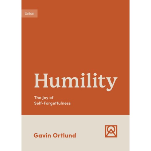 (영문도서) Humility: The Joy of Self-Forgetfulness Paperback, Crossway, English, 9781433582301