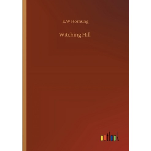 Witching Hill Paperback, Outlook Verlag