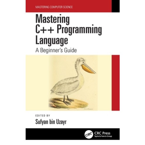 (영문도서) Mastering C++ Programming Language: A Beginner''s Guide ...