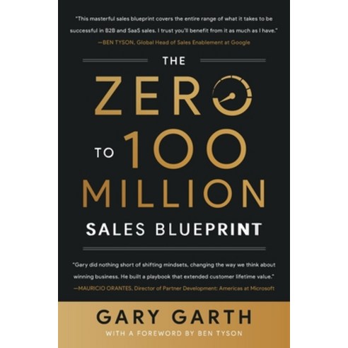 (영문도서) The Zero to 100 Million Sales Blueprint Paperback, Lioncrest Publishing, English, 9781544539157