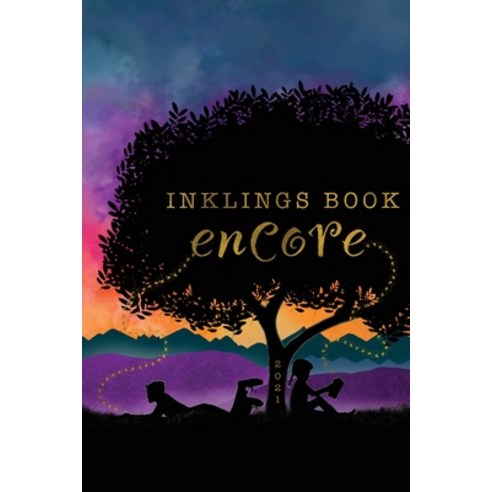 (영문도서) Inklings Book Encore 2021 Paperback, Society of Young Inklings ...