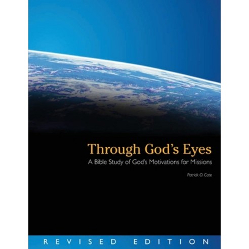 (영문도서) Through Gods Eyes Paperback, William Carey Publishing, English, 9780878083954