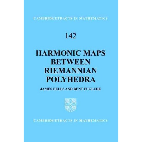 Harmonic Maps Between Riemannian Polyhedra, Cambridge University Press