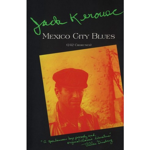 (영문도서) Mexico City Blues: 242 Choruses Paperback, Grove Press, English, 9780802162441