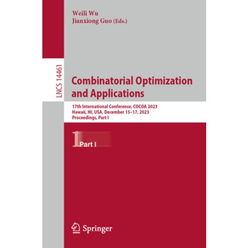 (영문도서) Combinatorial Optimization and Applications: 17th International ...