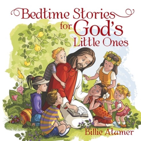Bedtime Stories for God''s Little Ones Paperback, Xlibris Us, English, 9781524577827