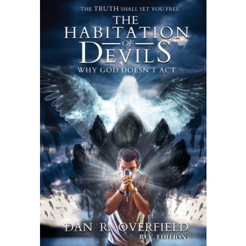 The Habitation of Devils: Why God Doesn''t Act Hardcover, Aega Design Publishing Ltd, English, 9781838393830