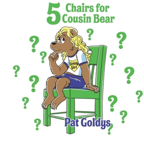 (영문도서) 5 Chairs for Cousin Bear Paperback, Independently Published, English, 9798468899663