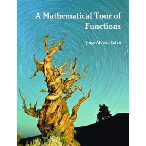 (영문도서) A Mathematical Tour of Functions Paperback, Lulu.com, English, 9781304279323
