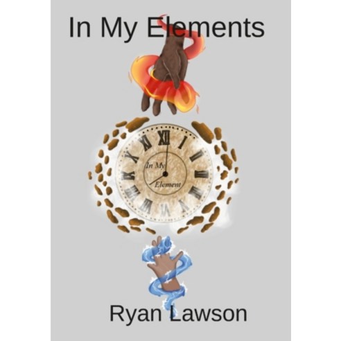 (영문도서) In My Elements Paperback, Lulu.com, English, 9781105263224