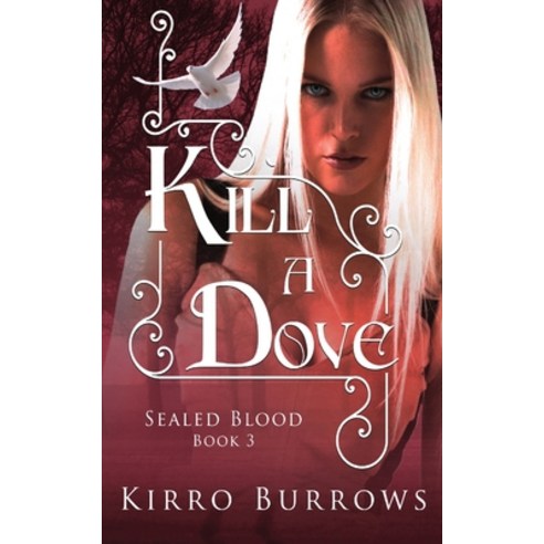 (영문도서) Kill A Dove Paperback, Next Chapter, English, 9784824178954