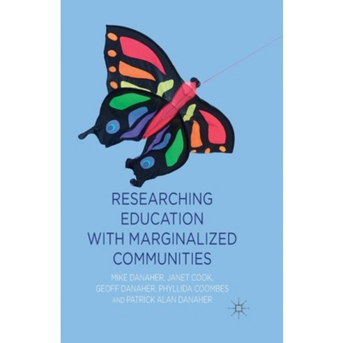 (영문도서) Researching Education with Marginalized Communities Paperback, Palgrave MacMillan, English, 9781349436675