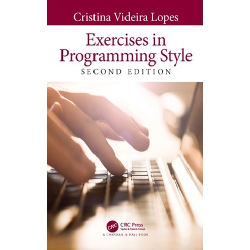 (영문도서) Exercises in Programming Style Hardcover, CRC Press, English, 9780367360207