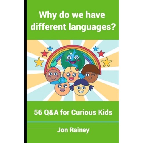 (영문도서) Why do we have different languages?: 56 Q&A for Curious Kids Paperback, Brbks, Ltd., English, 9781088153741