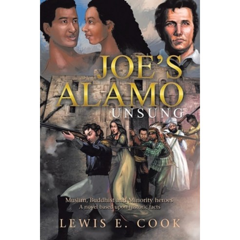 Joe''s Alamo Unsung Paperback, Gf Publishing, English, 9781954168763