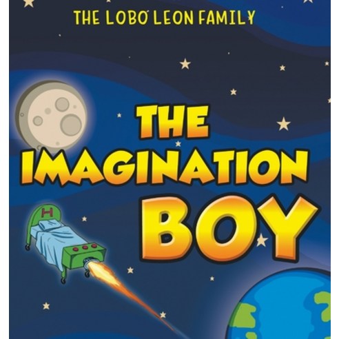 The imagination boy Hardcover, Writers Republic LLC, English, 9781637282120