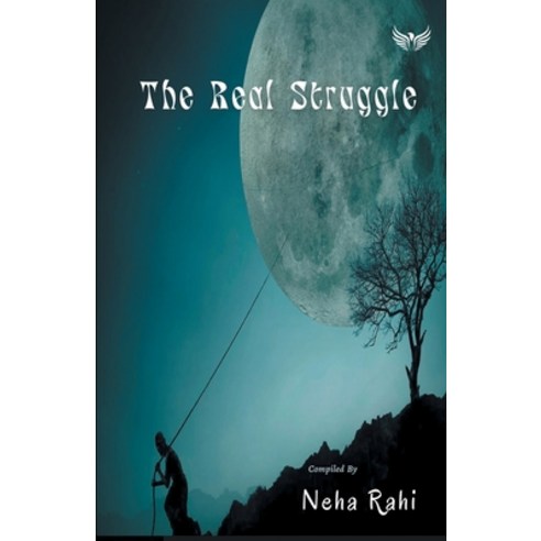 (영문도서) The Real Struggle Paperback, Flairs and Glairs, English, 9789391302979