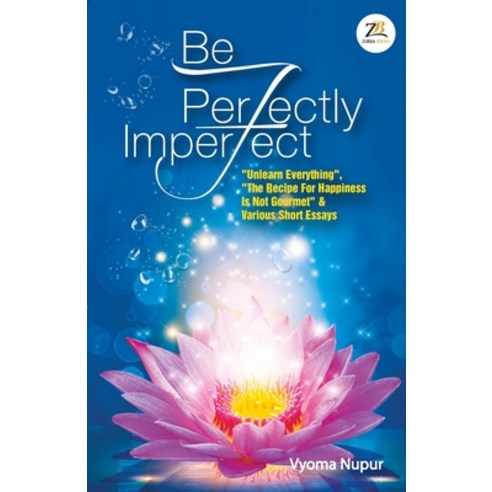 (영문도서) Be Perfectly Imperfect Paperback, Zorba Books, English, 9789390640768