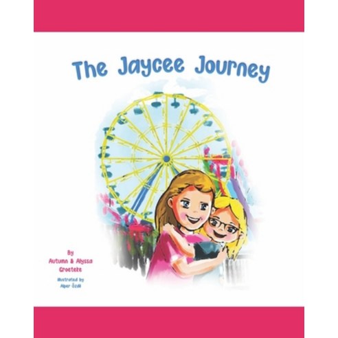 (영문도서) The Jaycee Journey Paperback, Independently Published, English, 9798501162549