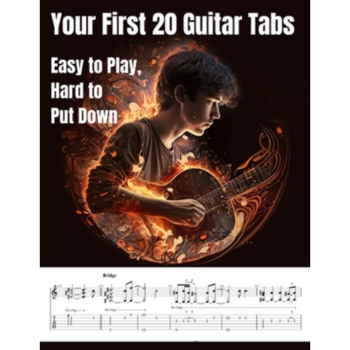 (영문도서) Your First 20 Guitar Tabs: Easy to Play Hard to Put Down Paperback, Independently Published, English, 9798391482796