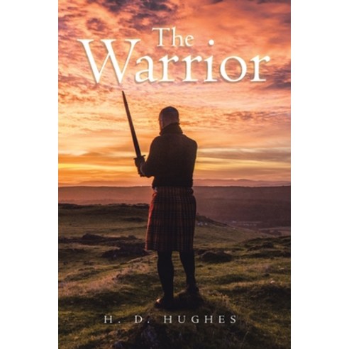 (영문도서) The Warrior Paperback, Xlibris Us, English, 9798369404867