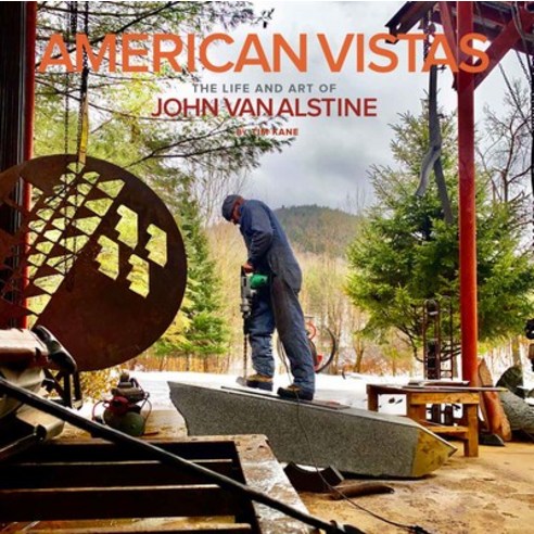 (영문도서) American Vistas: The Life and Art of John Van Alstine Hardcover, Clovercroft Publishing, English, 9781954437814