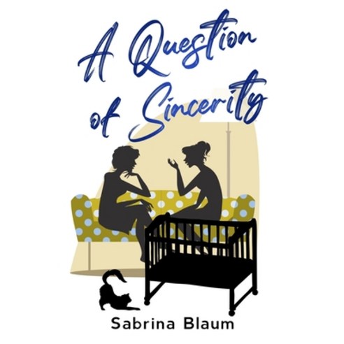 (영문도서) A Question of Sincerity Paperback, Babette B. Publishing, English, 9781961771017