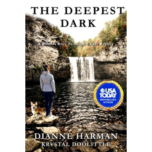 The Deepest Dark: A Miranda Riley Paranormal Cozy Mystery Paperback, Independently Published, English, 9798694033923